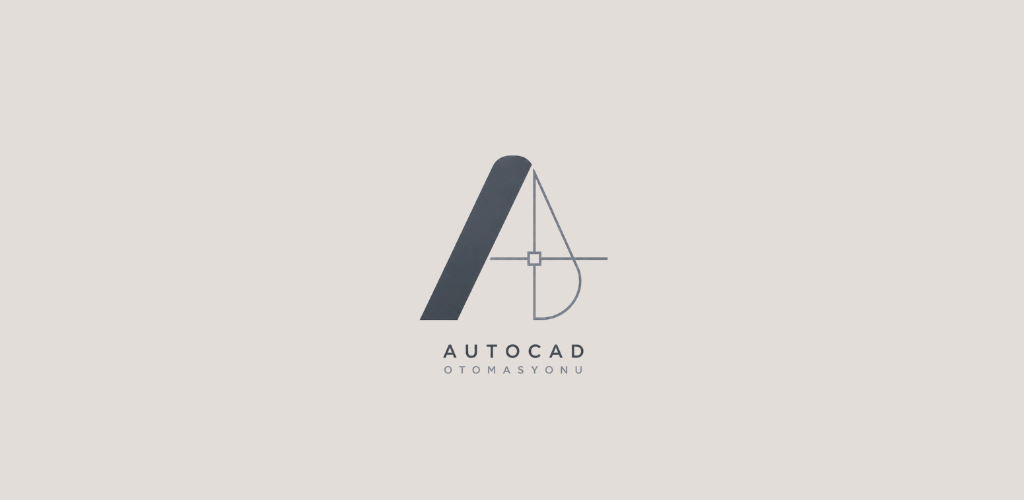 Autocad Otomasyonu